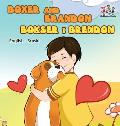 Boxer and Brandon (English Serbian children's book): Serbian Kids Book
