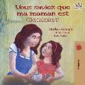 Vous saviez que ma maman est g?niale?: French kids' book: Did You Know My Mom is Awesome?