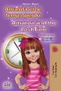 Amanda and the Lost Time (French English Bilingual Book for Kids)
