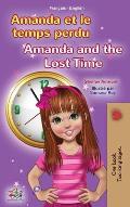 Amanda and the Lost Time (French English Bilingual Book for Kids)
