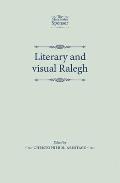 Literary and Visual Ralegh