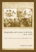 Geography and Science in Britain, 1831? 1939: A Study of the British Association for the Advancement of Science