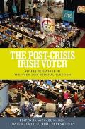 The post-crisis Irish voter: Voting behaviour in the Irish 2016 general election
