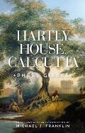Hartly House, Calcutta: Phebe Gibbes