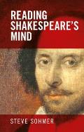 Reading Shakespeare's Mind