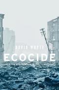 Ecocide: Kill the Corporation Before It Kills Us