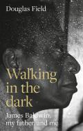 Walking in the dark