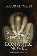 Women and Madness in the Early Romantic Novel: Injured Minds, Ruined Lives