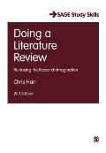 Doing a Literature Review: Releasing the Research Imagination