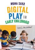 Digital Play in Early Childhood: What′s the Problem?