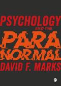 Psychology and the Paranormal: Exploring Anomalous Experience