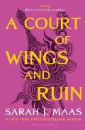 Court of Thorns & Roses 03 Court of Wings & Ruin UK Edition