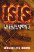 Isis: The Killing Caliphate: The Ideology of Terror