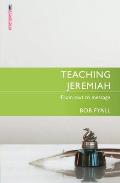 Teaching Jeremiah: From Text to Message