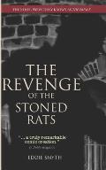 The Revenge Of The Stoned Rats: The Novel Previously Known As The Prince