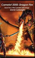 Camelot 2050: Dragon Fire