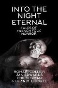 Into the Night Eternal: Tales of French Folk Horror