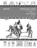 Parallel Lives: An Illustrated Latin Course for All. Book 1.