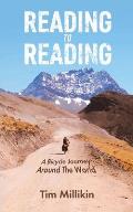 Reading to Reading: A Bicycle Journey Around The World