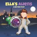 Ella's Aliens: A Bedtime Story