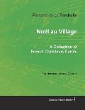 No?l au Village - A Collection of French Christmas Carols for Harmonium and Chorus