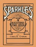 Sparkles - A Ragtime Two Step - Sheet Music for Piano
