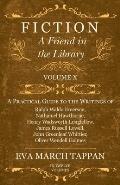 Fiction - A Friend in the Library: Volume X - A Practical Guide to the Writings of Ralph Waldo Emerson, Nathaniel Hawthorne, Henry Wadsworth Longfello