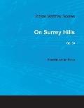Tobias Matthay Scores - On Surrey Hills, Op. 30 - Sheet Music for Piano