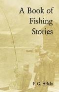 A Book of Fishing Stories