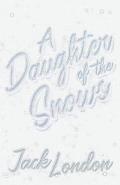 A Daughter of the Snows