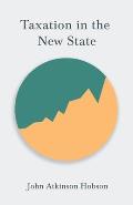 Taxation in the New State
