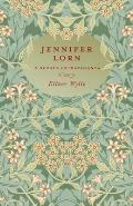 Jennifer Lorn - A Sedate Extravaganza: With an Essay By Martha Elizabeth Johnson