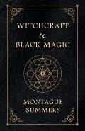 Witchcraft & Black Magic