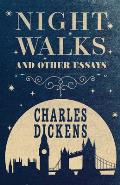 Night Walks & Other Essays