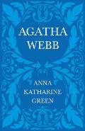 Agatha Webb: Caleb Sweetwater - Volume 1