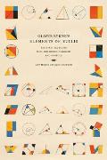 Oliver Byrne's Elements of Euclid: The First Six Books with Coloured Diagrams and Symbols