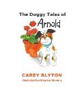 The Doggy Tales of Arnold