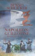 Napoleon: Guillotine