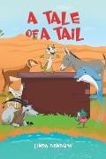 A Tale Of A Tail