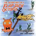 The Adventures of a Flapjack Octopus