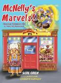 McNelly's Marvels!