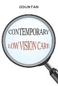 Contemporary Low Vision Care