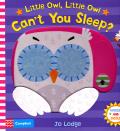 Little Owl, Little Owl Can't You Sleep?: Wiggle and Giggle