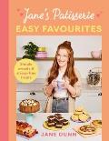 Jane's Patisserie Easy Favourites: Simple Sweets & Stress-Free Treats