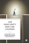 Job Insecurity and Life Courses