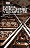 Rethinking Governance in Public Service Outsourcing: Private Delivery in Sustainable Ownership