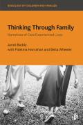 Thinking Through Family: Narratives of Care Experienced Lives
