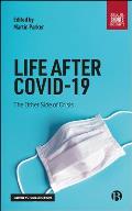 Life After Covid-19: The Other Side of Crisis