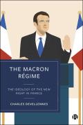 The Macron R?gime: The Ideology of the New Right in France