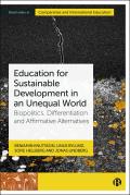 Education for Sustainable Development in an Unequal World: Biopolitics, Differentiation and Affirmative Alternatives